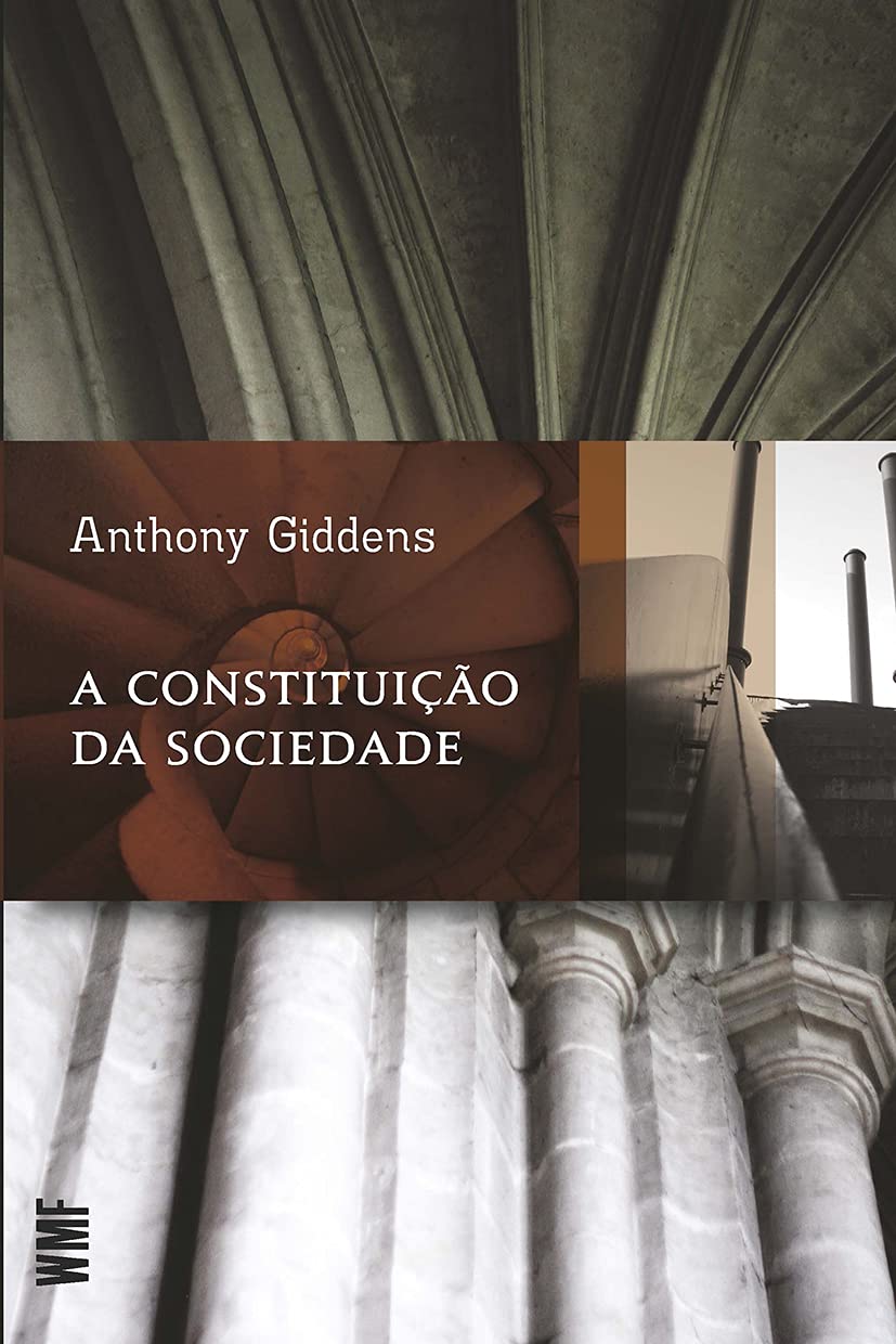 A Constituição da Sociedade (1984)