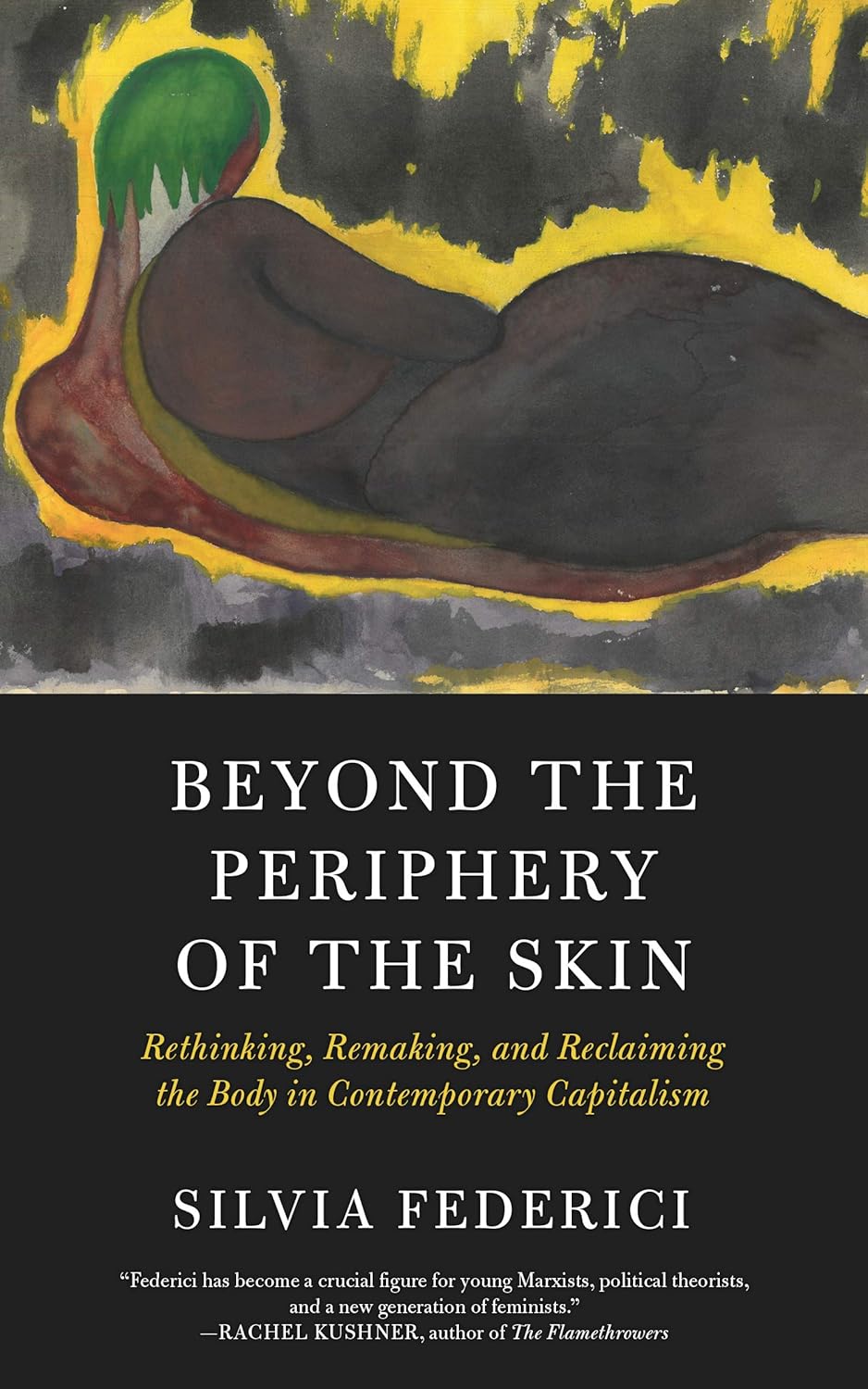 beyond-the-periphery-of-the-skin-silvia-federici