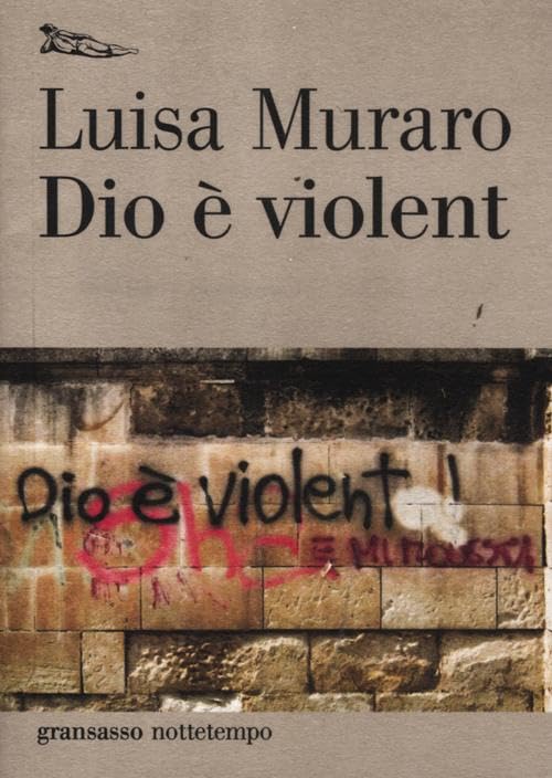 dio-e-violent-luisa-muraro