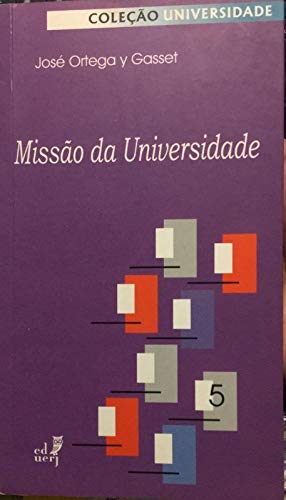 missao-da-universidade-jose-ortega-y-gasset