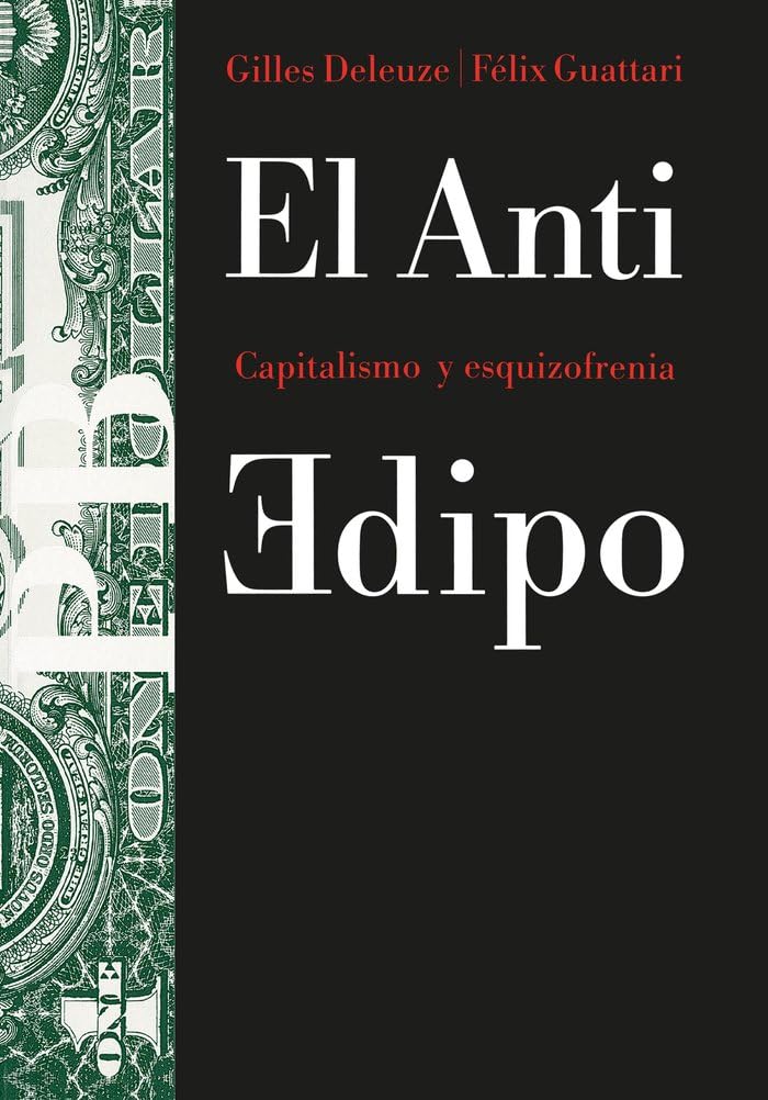 O Anti-Édipo: Capitalismo e Esquizofrenia (1972)