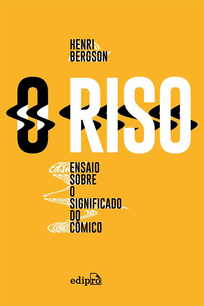 o-riso-ensaio-sobre-o-significado-comico-henri-bergson