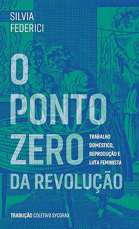 O Ponto Zero da Revolução (2019)