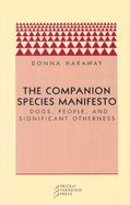 The Companion Species Manifesto (2003)