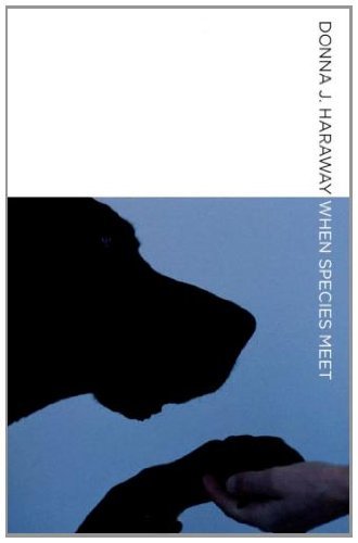 when-species-meet-dora-haraway
